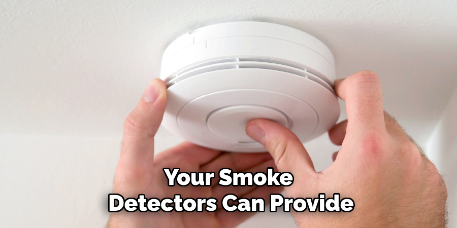 Your Smoke Detectors Can Provide