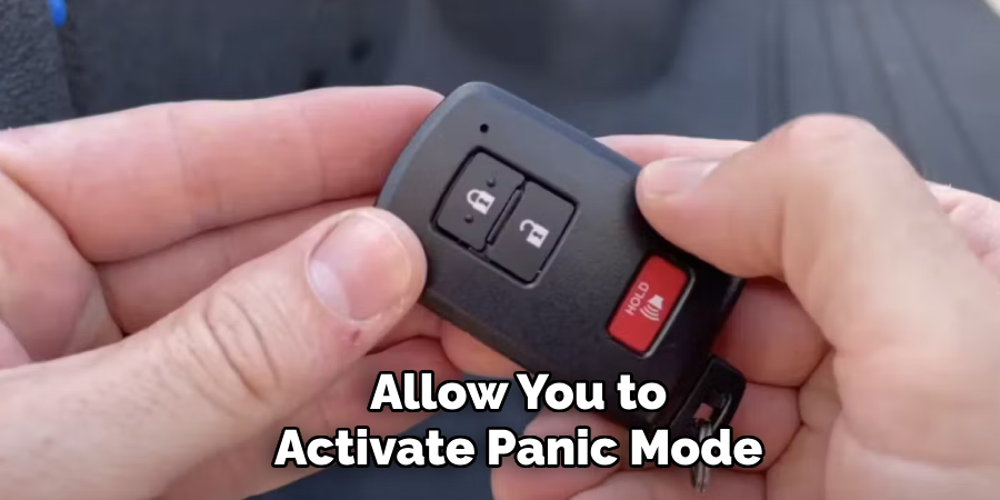 Allow You to
Activate Panic Mode