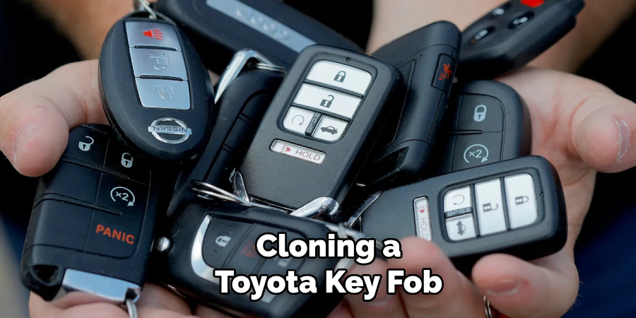 Cloning a
Toyota Key Fob