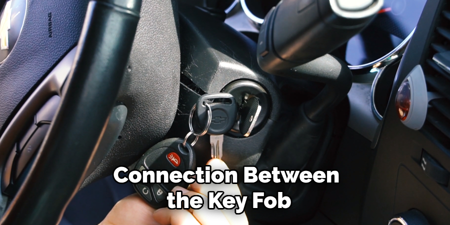 Connection Between
 the Key Fob