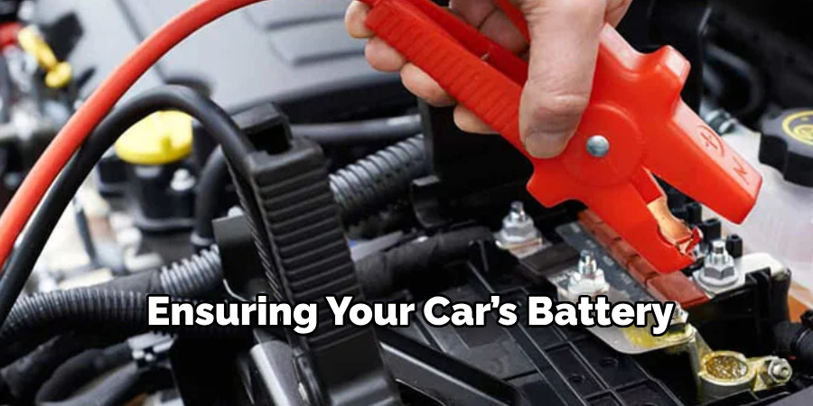 Ensuring Your Car’s Battery