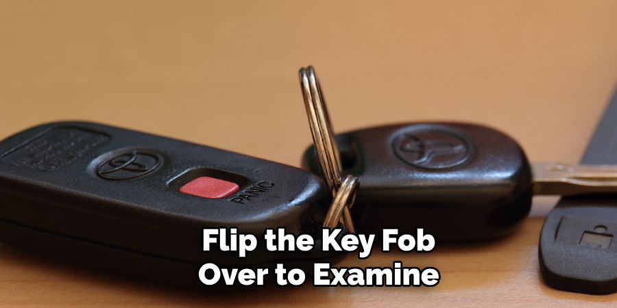 Flip the Key Fob
Over to Examine