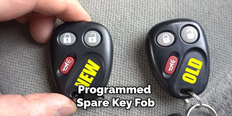 Programmed 
Spare Key Fob