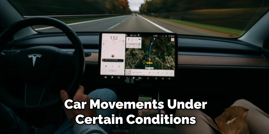 Car Movements Under Certain Conditions