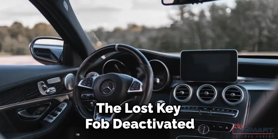 The Lost Key 
Fob Deactivated