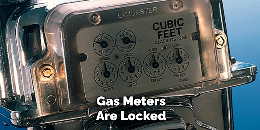 Gas Meters Are Locked