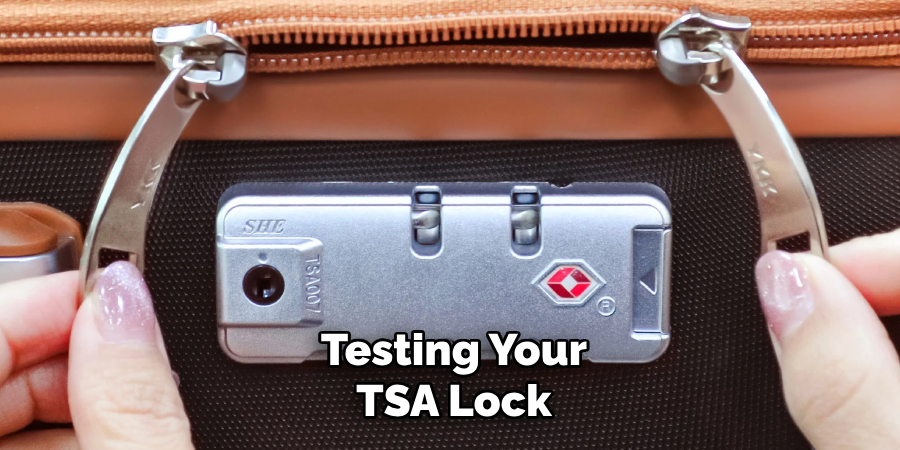 Testing Your TSA Lock