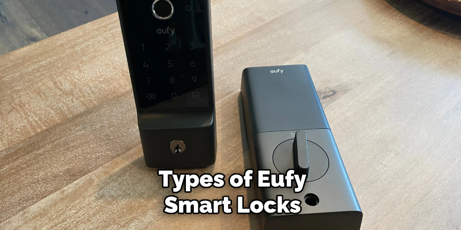 Types of Eufy Smart Locks