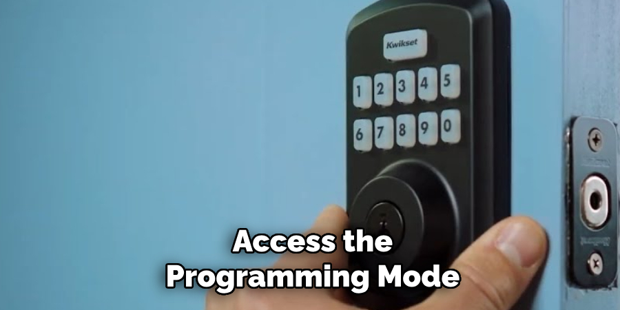 Access the Programming Mode