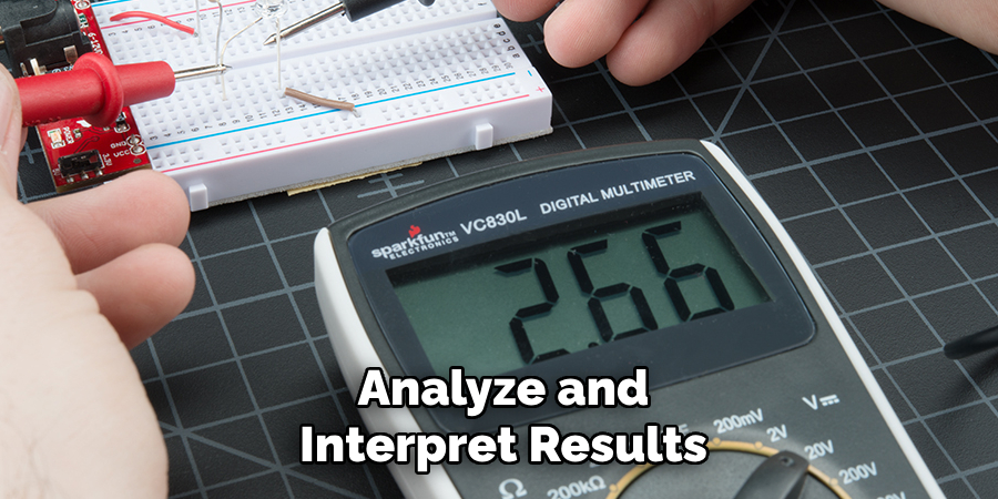 Analyze and Interpret Results