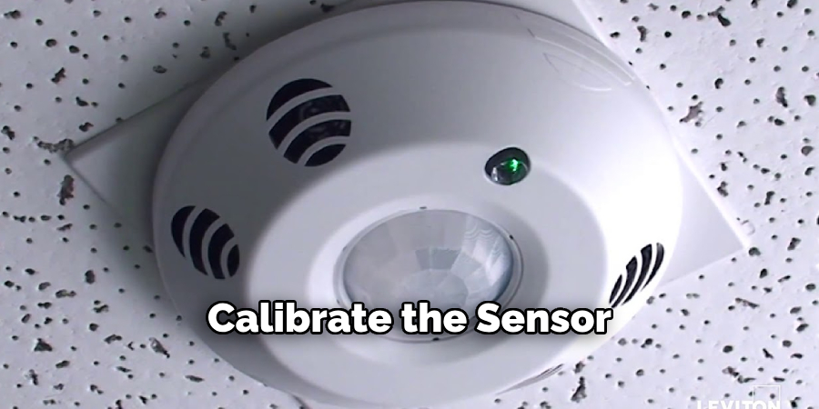 Calibrate the Sensor