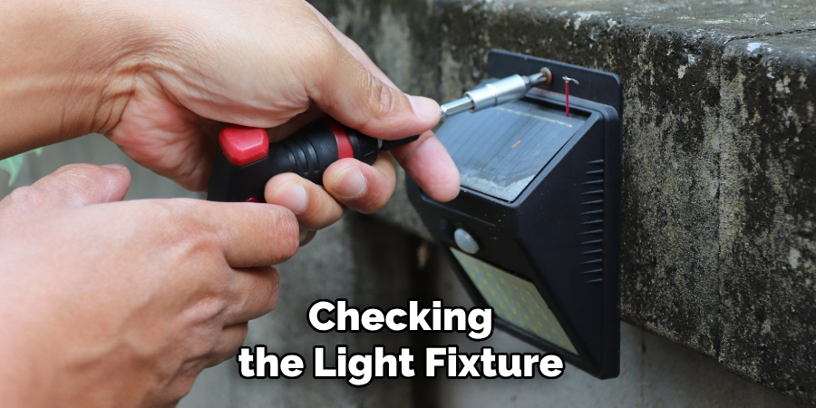 Checking the Light Fixture