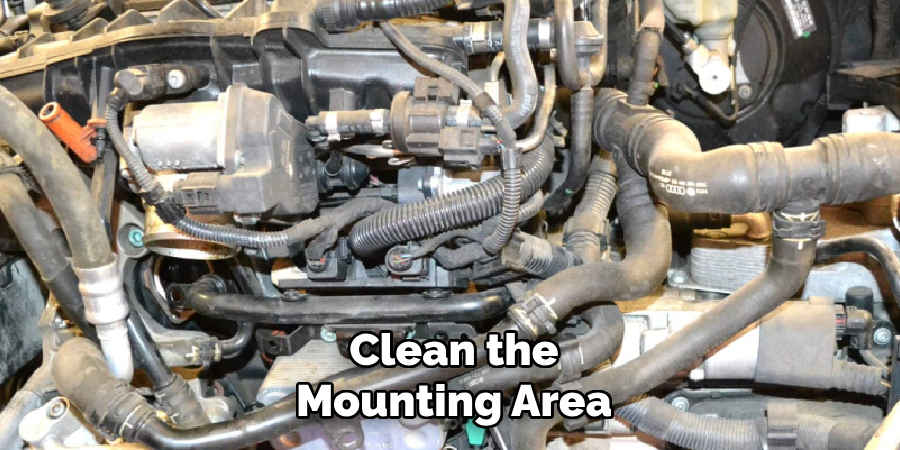 Clean the Mounting Area