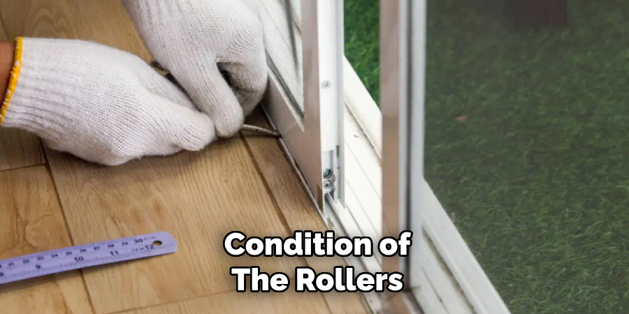 Condition of the Rollers