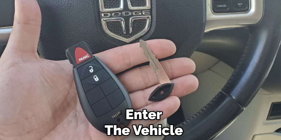 Enter
The Vehicle