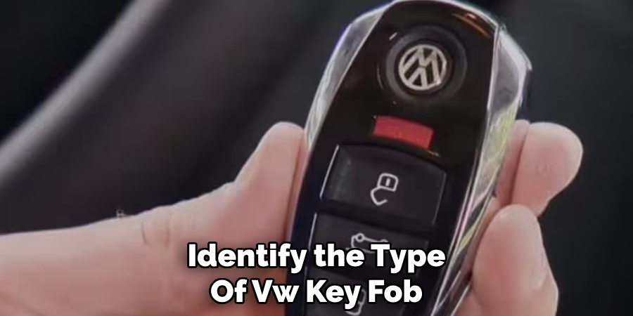 Identify the Type Of Vw Key Fob