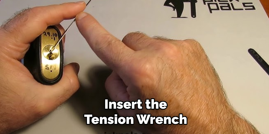 Insert the Tension Wrench