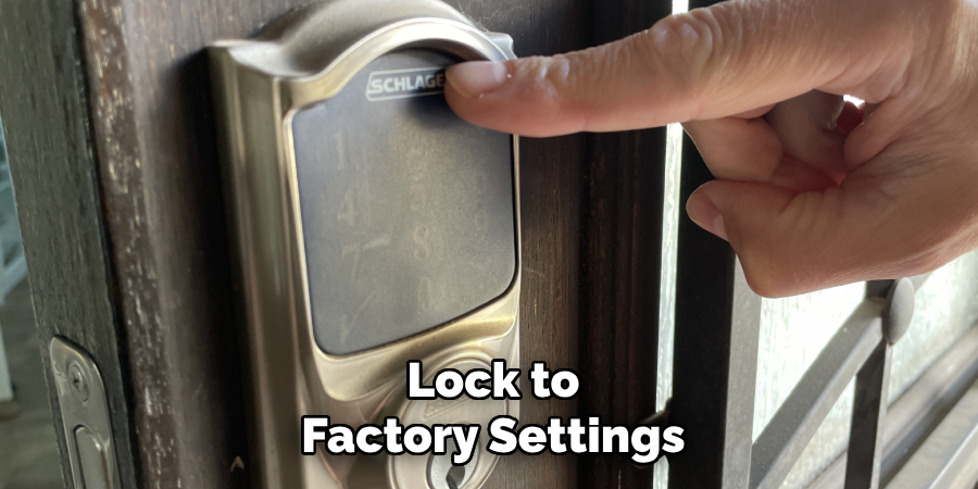 Lock to Factory Settings