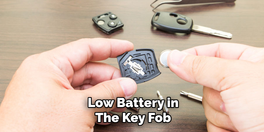 Low Battery in the Key Fob