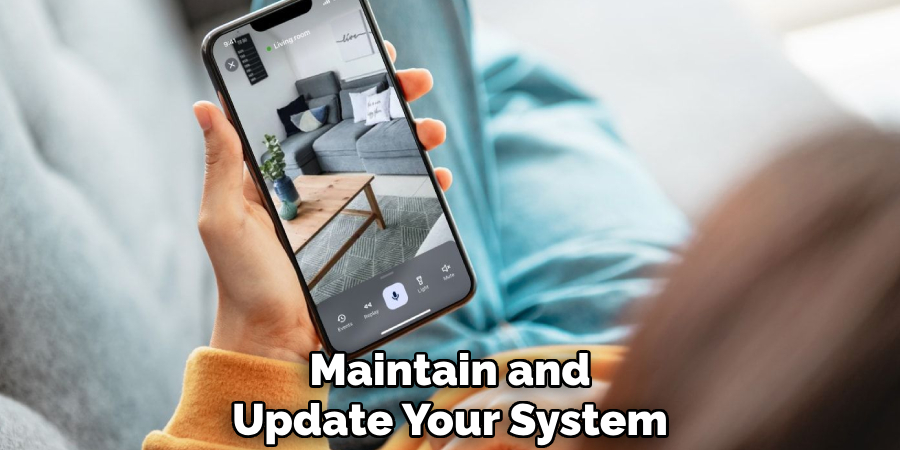 Maintain and
Update Your System