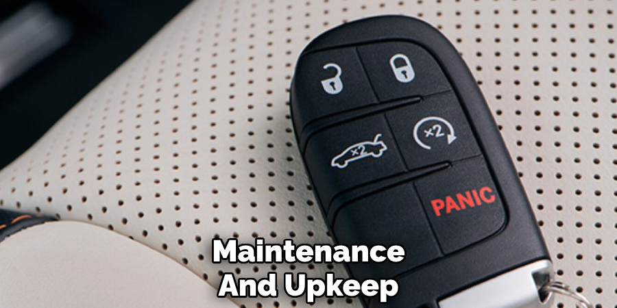 Maintenance And Upkeep