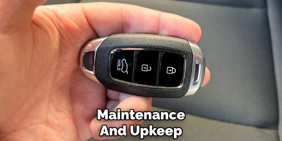 Maintenance
And Upkeep