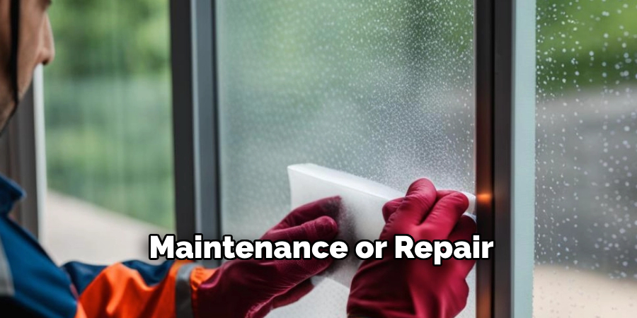 Maintenance or Repair
