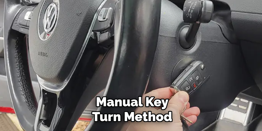 Manual Key Turn Method