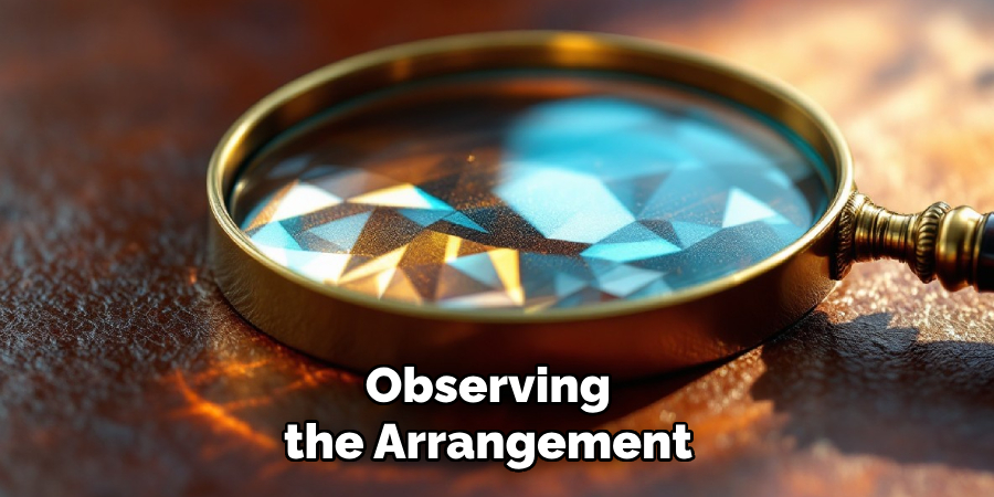 Observing the Arrangement
