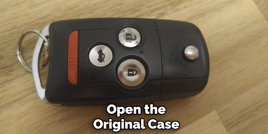 Open the
Original Case