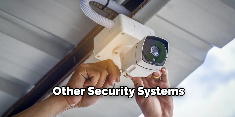 Other Security Systems