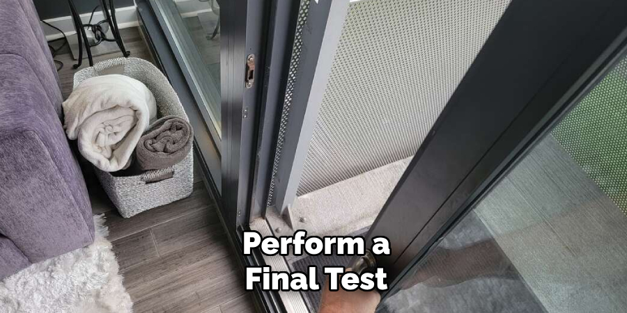 Perform a Final Test