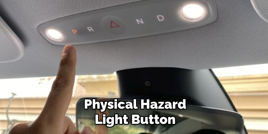 Physical Hazard Light Button
