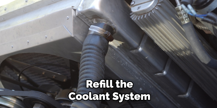 Refill the Coolant System