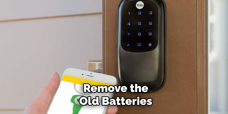 Remove the Old Batteries