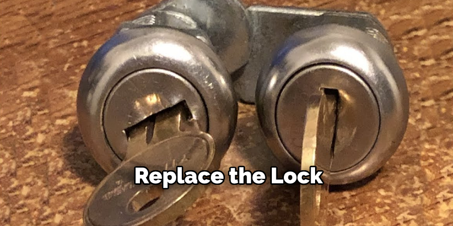 Replace the Lock