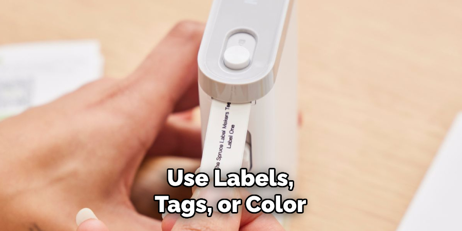 Use Labels, Tags, or Color