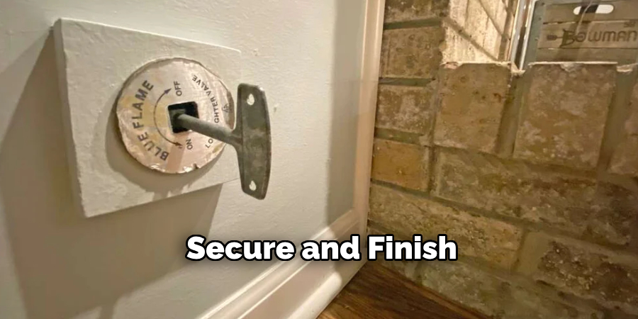 Secure and Finish