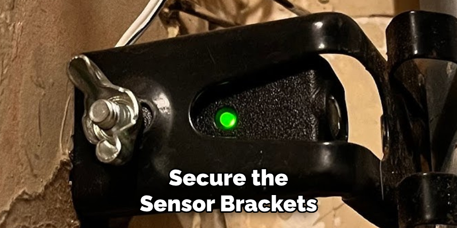 Secure the Sensor Brackets