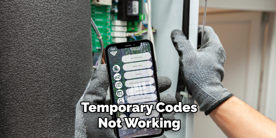 Temporary Codes Not Working