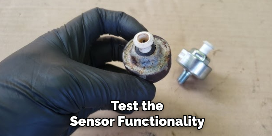 Test the Sensor Functionality