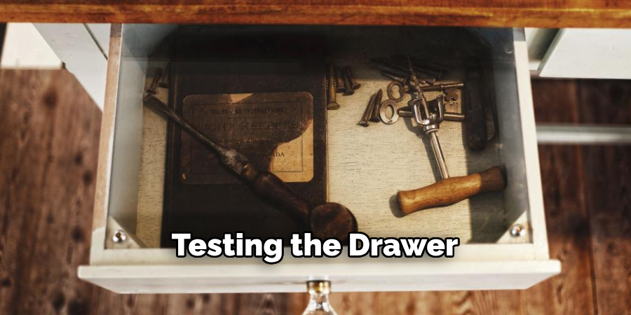 Testing the Drawer