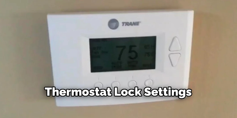 Thermostat Lock Settings