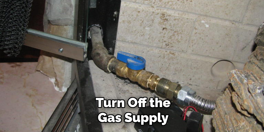 Turn Off the Gas Supply