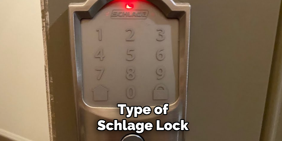 Type of Schlage Lock