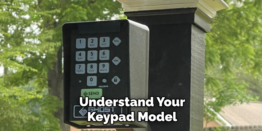 Understand Your Keypad Model
