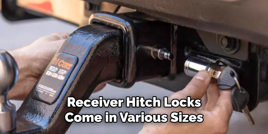 Receiver Hitch Locks
Come in Various Sizes