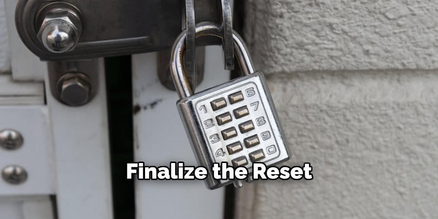 Finalize the Reset