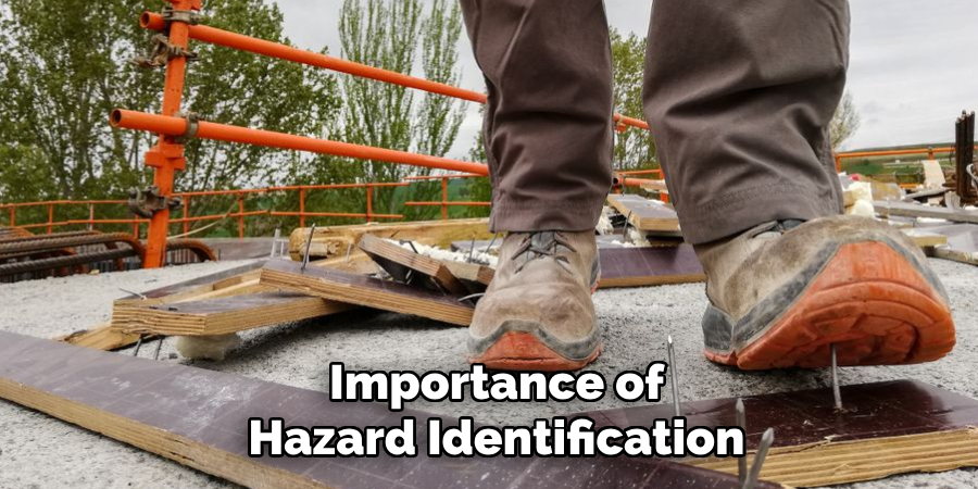 Importance of Hazard Identification