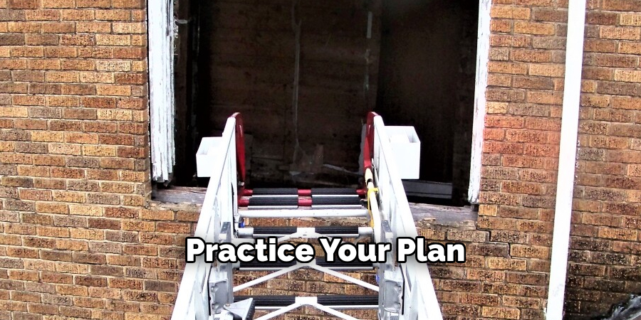 Practice Your Plan